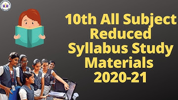10th All Subjects Reduced Syllabus Study Materials 2020-2021 | Toppers Education
