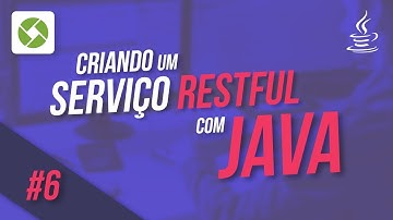 Criando um serviço RESTful com Java - Aula 06 - Criando o serviço de notas