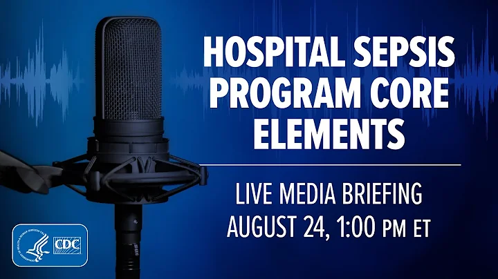Media Briefing — Strengthening survival and recovery rates for all sepsis patients