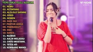 YENI INKA 'NEMU,NEMEN' || FULL ALBUM TERBARU 2023