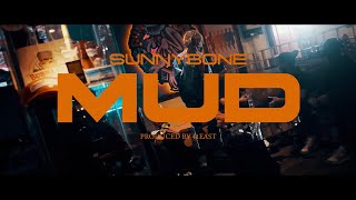 Video thumbnail of "[UDT BOY$] SUNNYBONE - โคลน (MUD) (Prod. By 41EAST) (MV)"