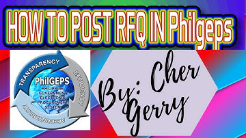 How to Post RFQ in Philgeps Part 1