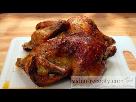 Video: Jak Vařit Grilované Kuře V Troubě