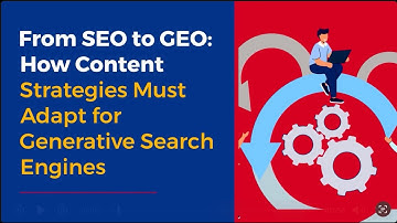 From SEO to GEO: Adapting Content for Generative Search