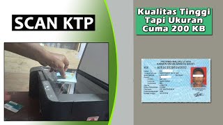 Scan KTP Ukuran 200kb di semua printer