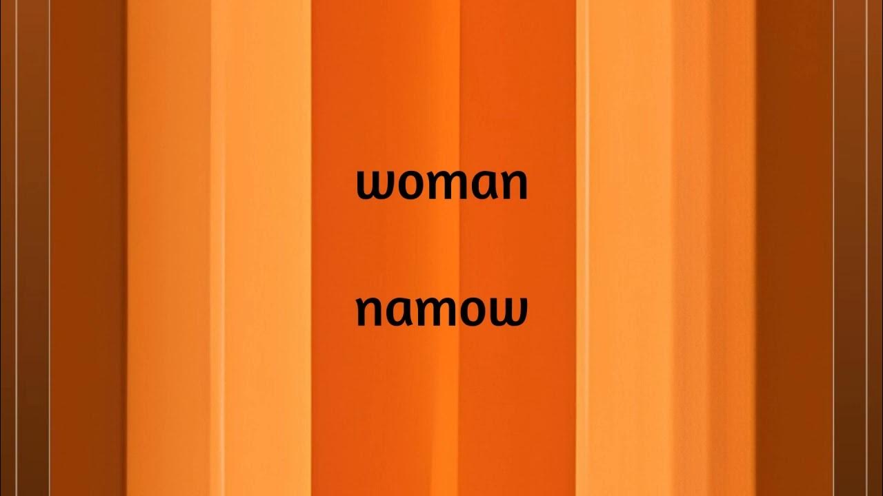 How To Pronounce Woman Backwards YouTube how-to-pronounce-woman-backwards-youtube