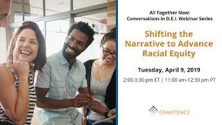 Shifting the Narrative to Advance Racial Equity