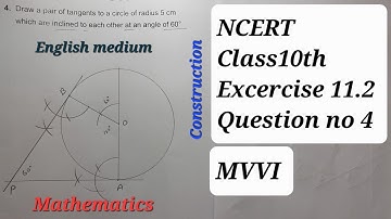 Draw a pair of tangents to a circle of radius 5 cm which are inclined to each other at angle of 60°