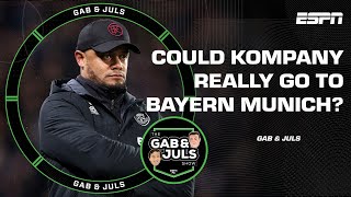 Vincent Kompany to Bayern Muinch… Massive risk or really brave? | ESPN FC