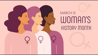 March is Women’s History Month. Watch how it progressed through the years