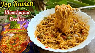 Top Ramen Manchurian Noodles Recipe | How to make Top Ramen Manchurian Noodles
