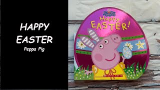 Read Aloud Book - Peppa Pig Happy Easter
