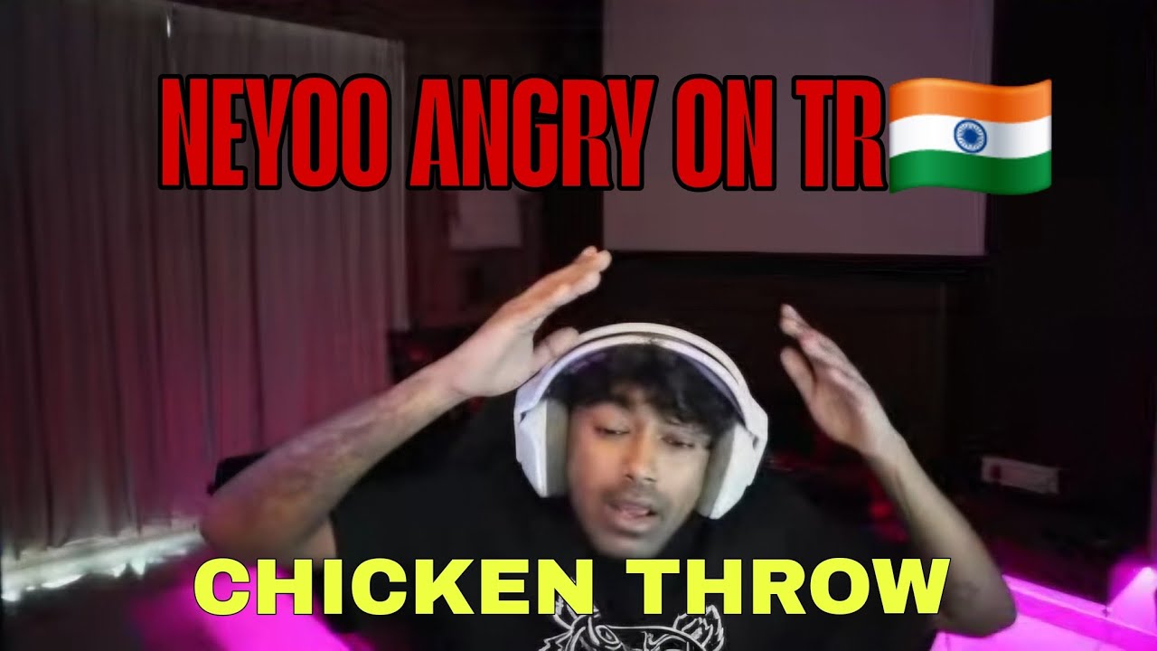 NEYOO REACTION ON TRUE RIPPERS CHICKEN THROW AT PMGC😡#ESPORTS#bgmi 
