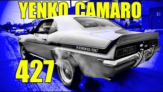 427 Yenko Camaro Street Blast