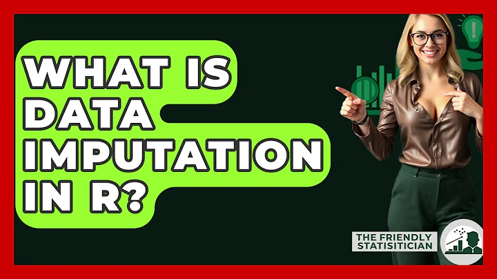 What Is Data Imputation In R? - The Friendly Statistician