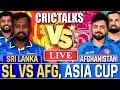 Live: SL vs AFG Live Match Today, Asia Cup, Sri Lanka vs Afghanistan Team Scores & Commentary