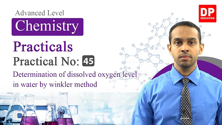 Practical NO 45 -  Determination of dissolved oxygen level in water by winkler method