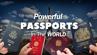 Top 10 Most Powerful Passport in The World 2024