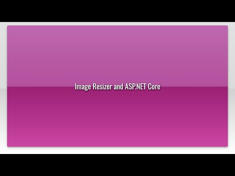 Image Resizer and ASP.NET Core