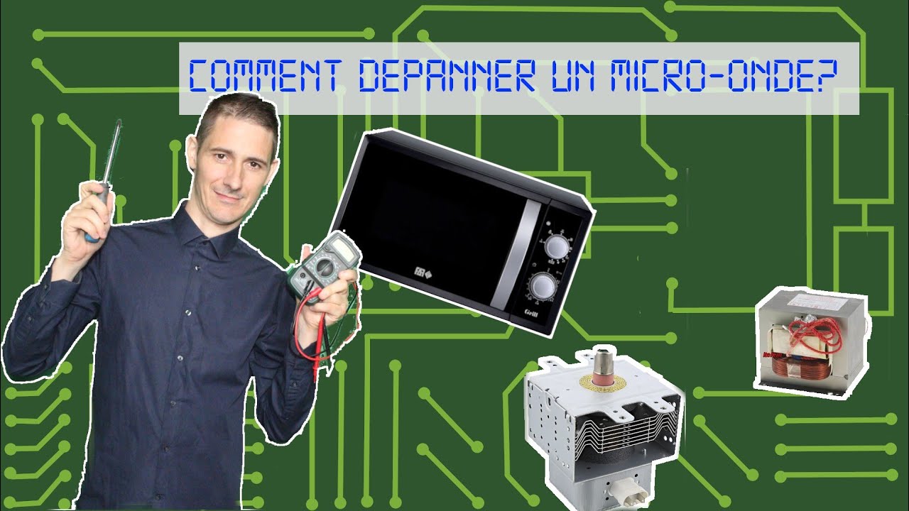 Comment dépanner un four micro- onde?