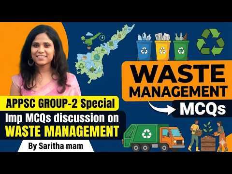 APPSC GROUP -2 || Science &amp; Technology II Waste Management IMP MCQs with concepts ||By Saritha madam