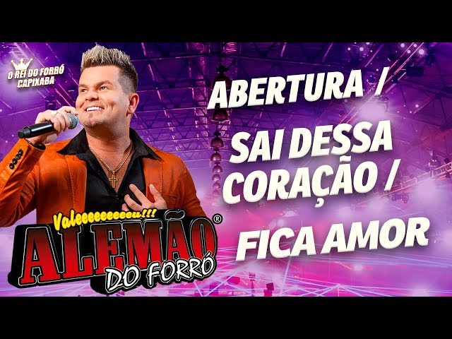 Alemão do Forró - Sai Dessa Coração / Fica Amor