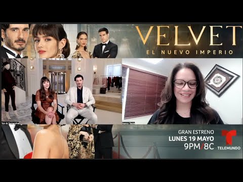 Samantha Siqueiros Y Yon González Hablan De Velvet El Nuevo Imperio