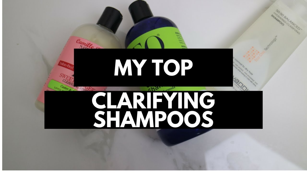 Fine Hair My Top Natural Clarifying Shampoos YouTube
