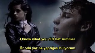 Shawn Mendes &amp; Camila Cabello - I Know What You Did Last Summer (English-Turkish Subtitle)