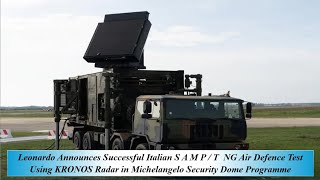 Leonardo Successful Italy Sampt Ng Air Defence Test Kronos Radar In Michelangelo Security Dome Prog