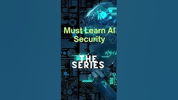 Must Learn AI Security - 1st Trailer