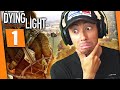 DÉCOUVERTE DE DYING LIGHT ► DYING LIGHT #1