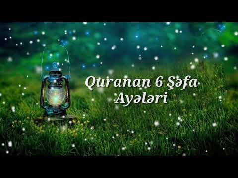 Quranın Möcüzələri. Bütün Xesdeliklere Quran dan 6 Sefa ayetleri.