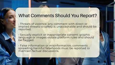 What Comments Should You Report? - Everyday-Networking