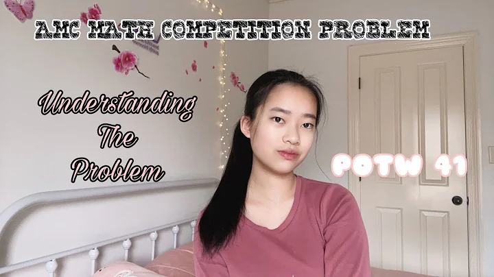 AMC Math Problem: Understanding the Problem (Question of the week 41)