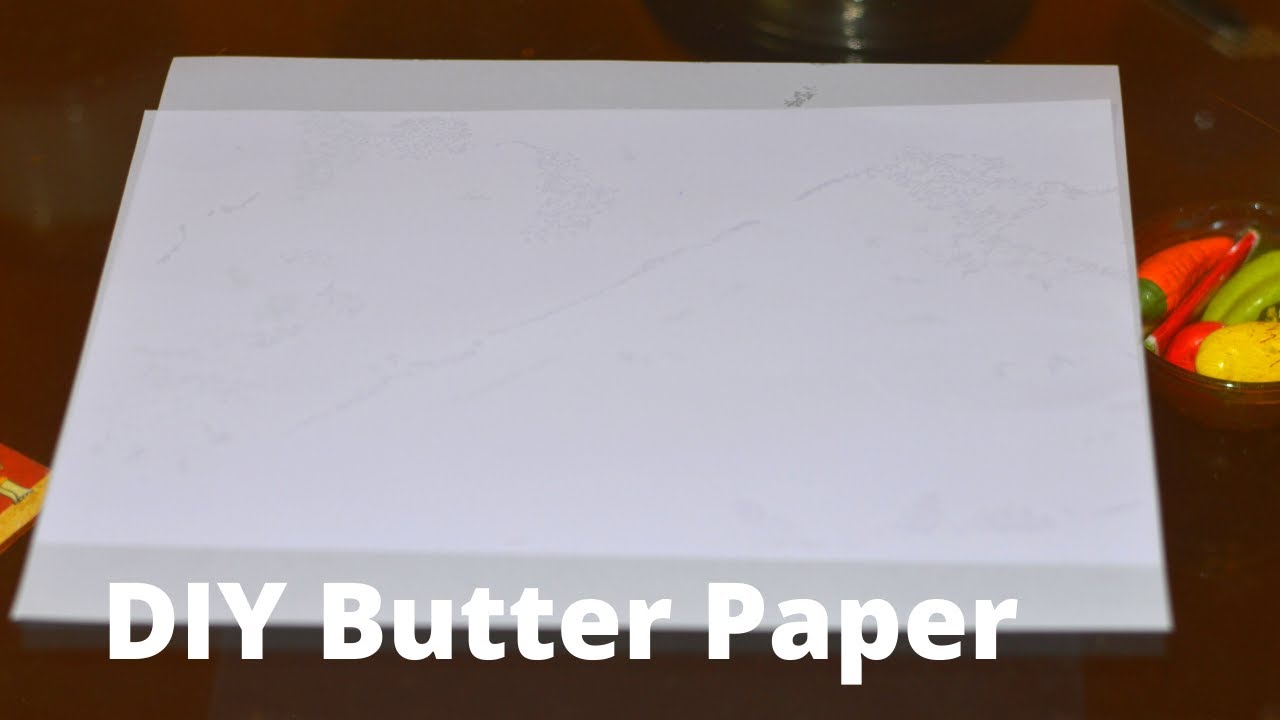 Instant Homemade Butter paper for oven ll DIY Parchment Paper ll Butter  Sheet ll Baking Wax Paper 