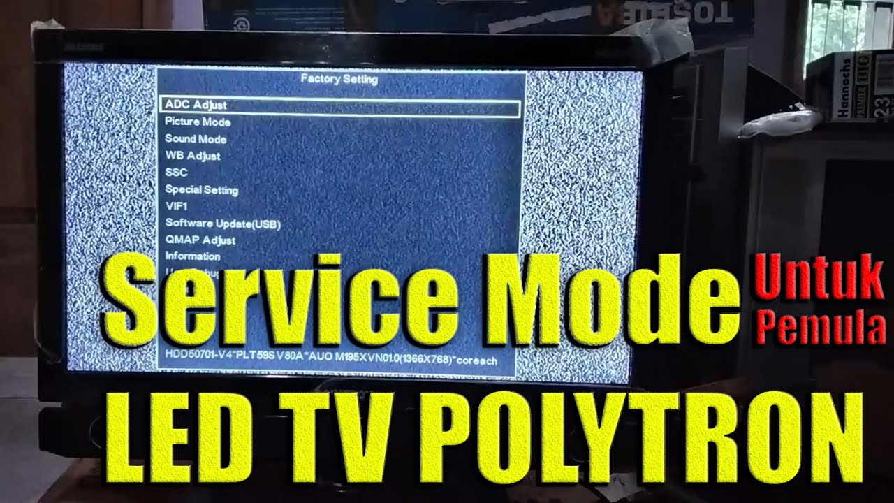 Cara Masuk Service Mode LED TV Polytron. - YouTube