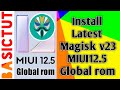 How to Install Magisk v23 in MIUI12.5 android 10 Global rom on redmi note 8 | any android device