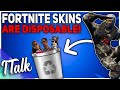 Are Fortnite Skins Disposable? (Fortnite Battle Royale)