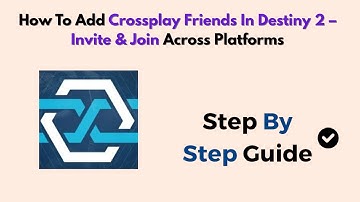 How To Add Crossplay Friends In Destiny 2 – Invite & Join Across Platforms