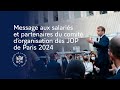 Message du Président aux salariés et partenaires du comité d'organisation des JOP de Paris 2024