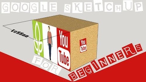 Google SketchUp - Free 3D Design Software Tutorial - Part 1 Beginners