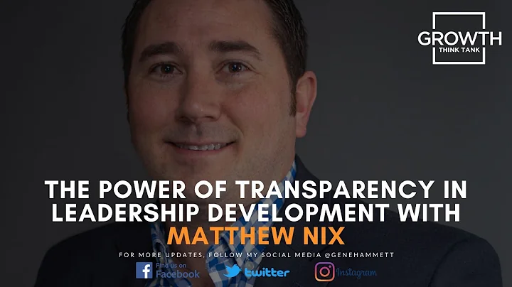 624 | The Power of Transparency in Leadership Deve...