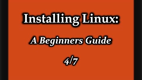 Installing Linux: A Beginner