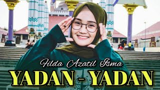 YADAN YADAN (Cover) Filda Azatil Isma |•| AR RAUDHOH Gambus