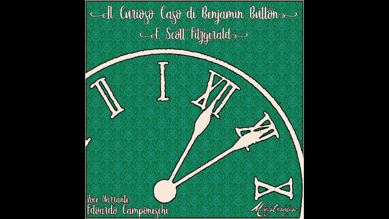 Il Curioso Caso Di Benjamin Button Francis Scott Fitzgerald