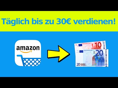Täglich bis zu 30€ online Geld verdienen mit Amazon Trick ??