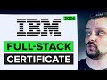 Ibm full stack software developer professional certificate  review 2024 coursera review