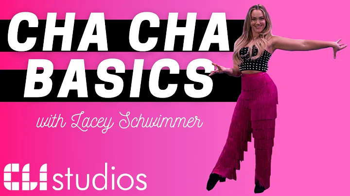 Cha Cha Basics You Need to Know | Lacey Schwimmer ...