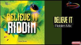 Believe It Riddim Mix(Sept  2023) Feat. Jaron Nurse, Patrick Roach, Crown of Victory ft Wisdom...